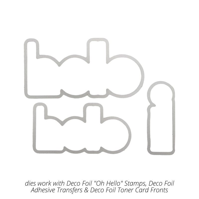 HeatnBond Deco Foil Oh Hello set tampons + dies scrapbooking